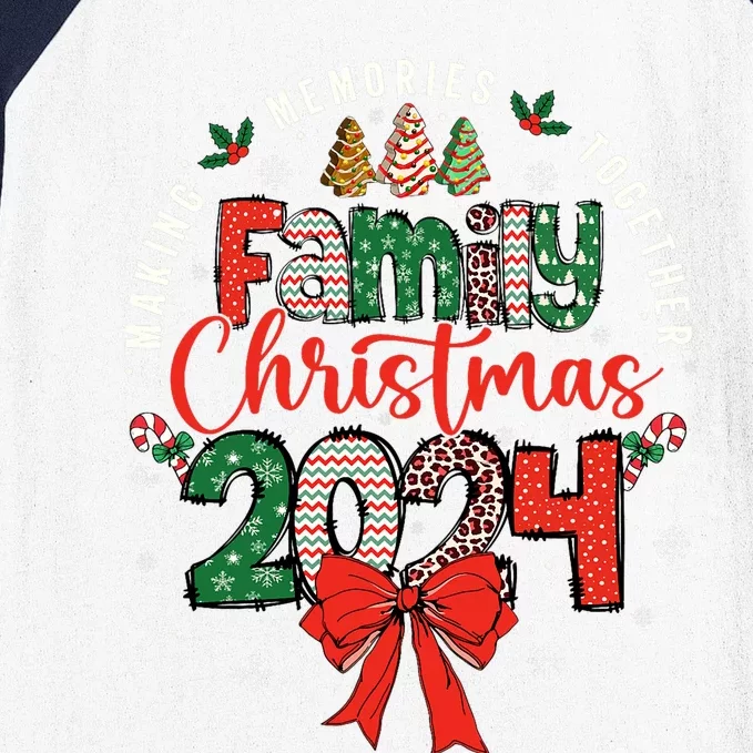 Family Christmas 2024 Matching Xmas Making Memories Together Baseball Sleeve Shirt