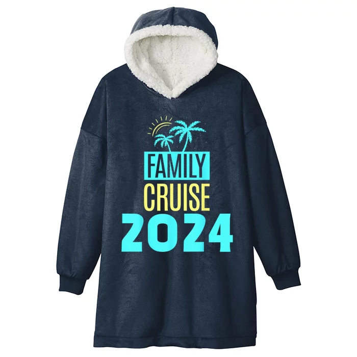 Family Cruise 2024 Travel Ship Vacation Hooded Wearable Blanket