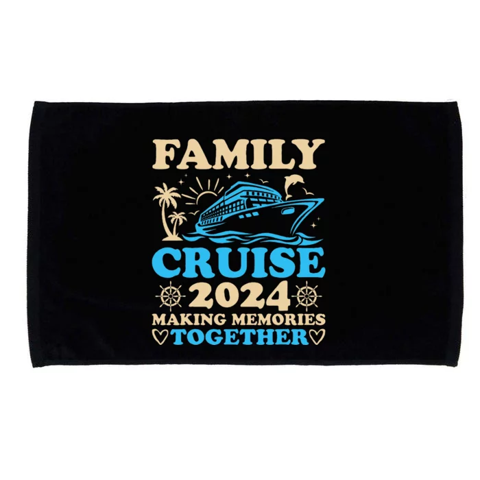 Family Cruise 2024 Making Memories Together Summer Vacation Microfiber Hand Towel