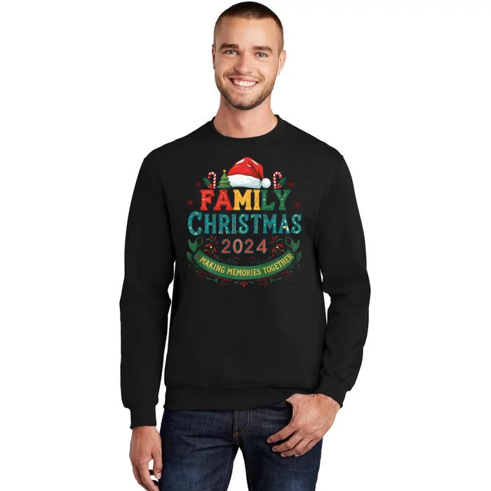 Family Christmas 2024 Matching Outfit Xmas Squad Santa Group Tall Sweatshirt