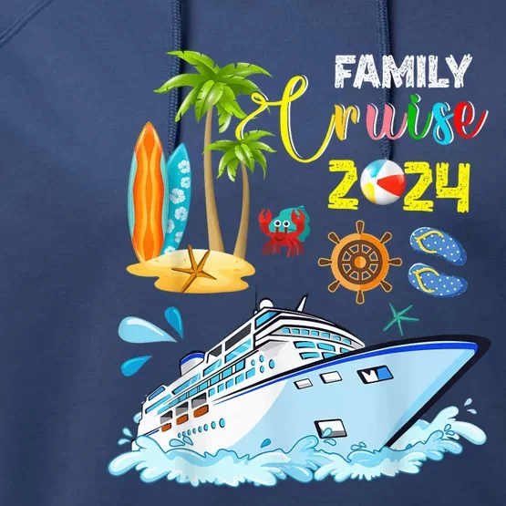 Family Cruise 2024 Funny Summer Vacation Cruise Ship Lover Performance Fleece Hoodie