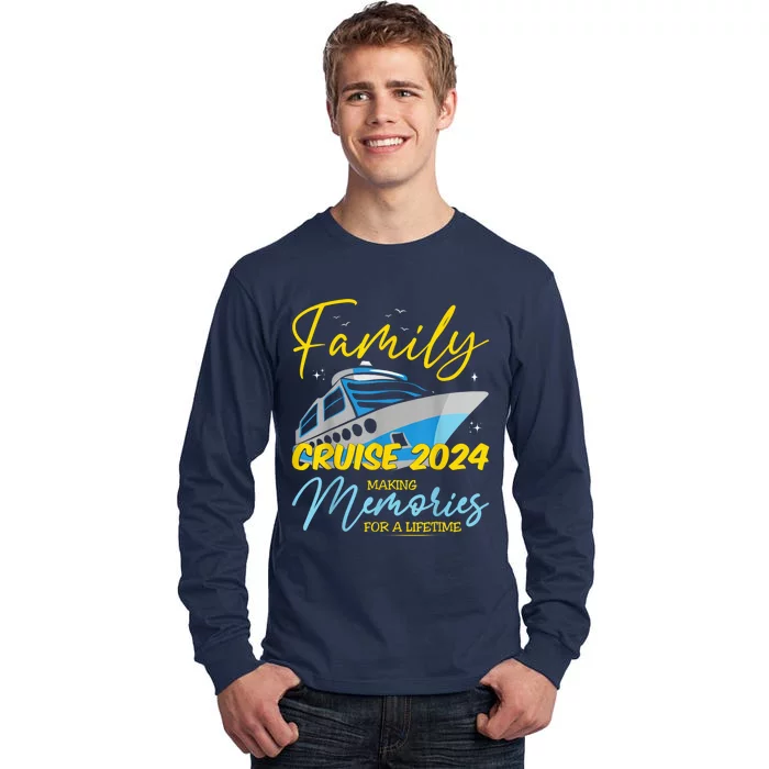 Family Cruise 2024 Sailing Cruising Vacation 2024 Tall Long Sleeve T-Shirt