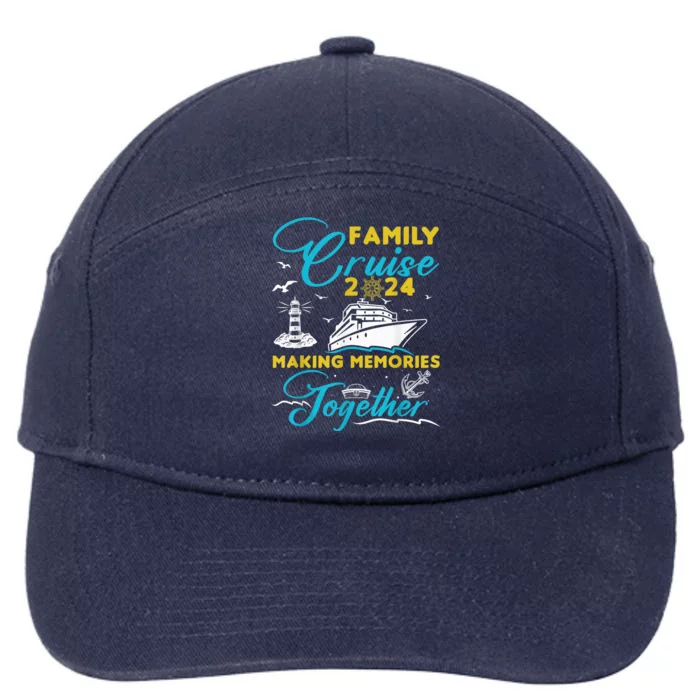 Family Cruise 2024 Making Memories Together Summer Trip Ship 7-Panel Snapback Hat