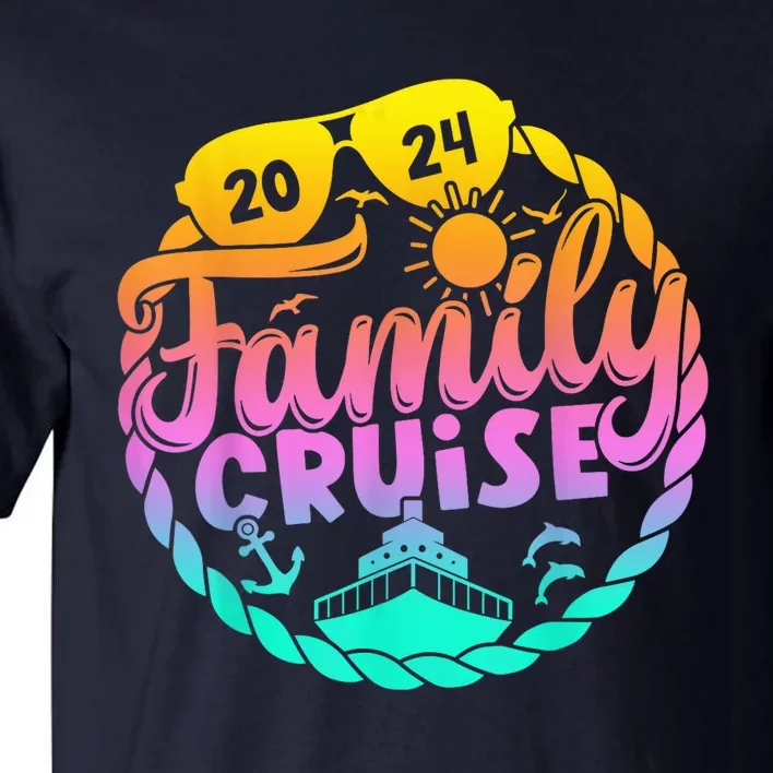 Family Cruise 2024 Matching Group Family Summer Vacation Tall T-Shirt