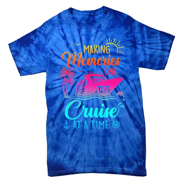 Family Cruise 2024 Making Memories One Cruise At A Time Tie-Dye T-Shirt