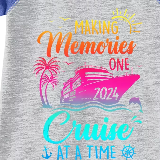 Family Cruise 2024 Making Memories One Cruise At A Time Infant Baby Jersey Bodysuit