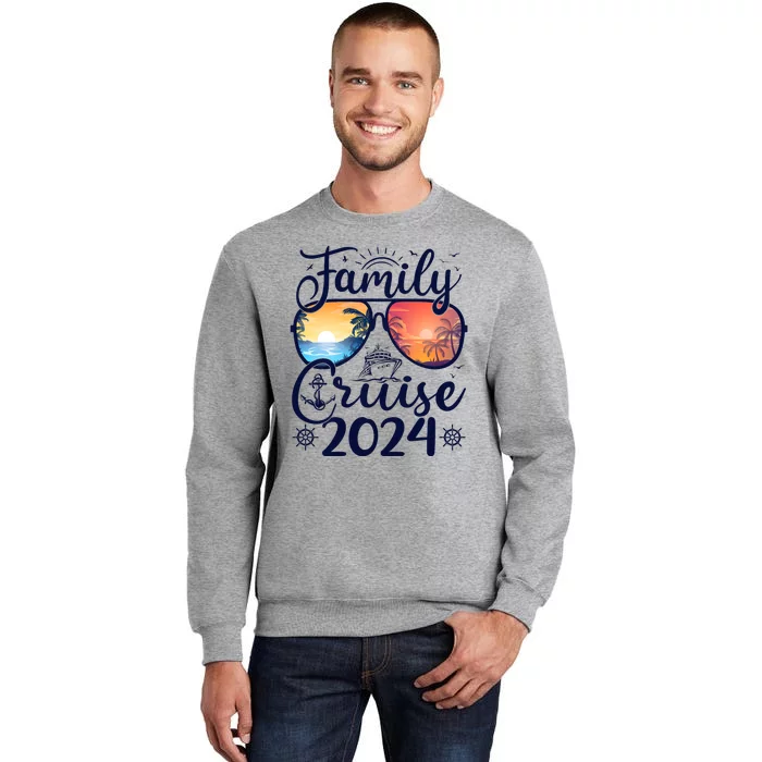 Family Cruise 2024 Summer Vacation Matching Family Cruise Tall Sweatshirt