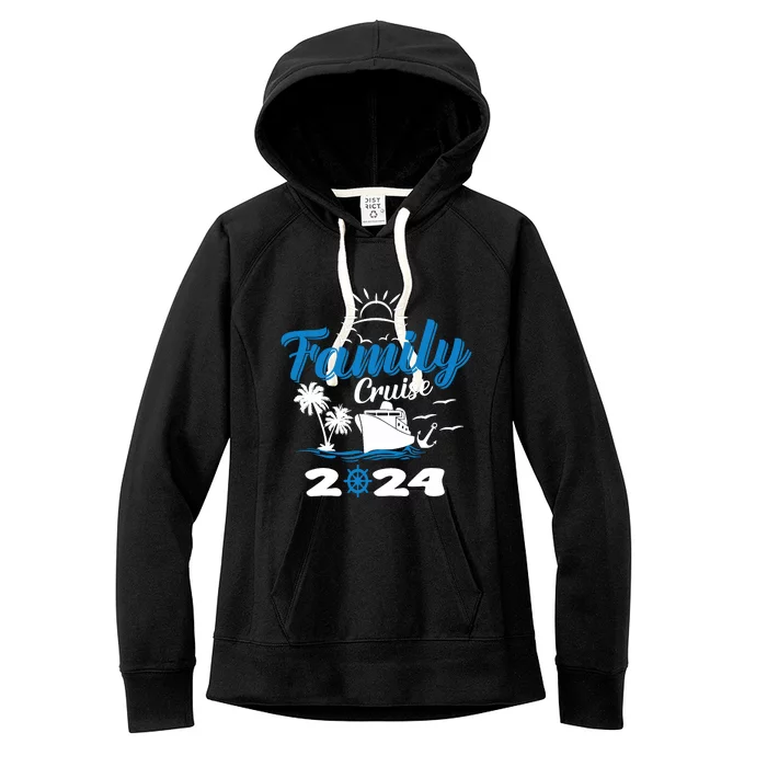 Family Cruise 2024 Making Memories Family Vacation Trip 2024 Women's Fleece Hoodie