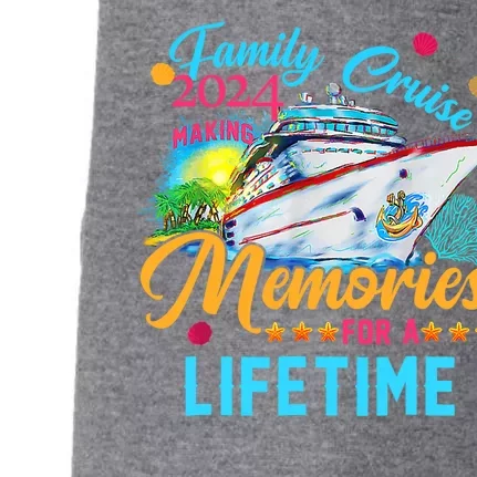 Family Cruise 2024 Making Memories For A Lifetime Doggie 3-End Fleece Hoodie