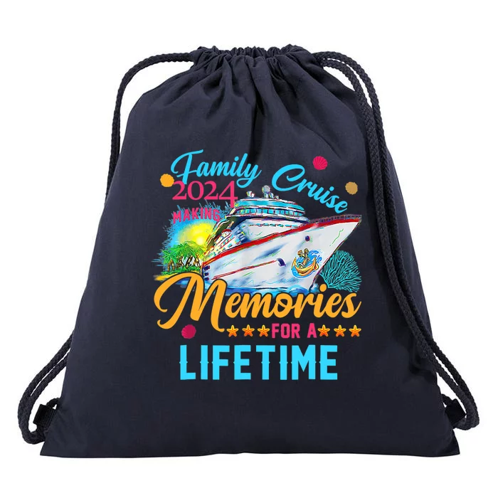 Family Cruise 2024 Making Memories For A Lifetime Drawstring Bag