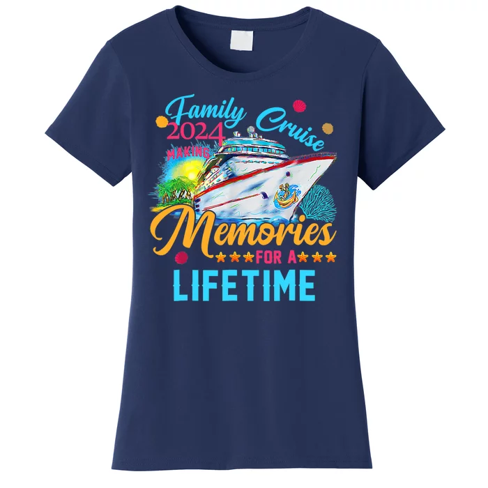 Family Cruise 2024 Making Memories For A Lifetime Women's T-Shirt