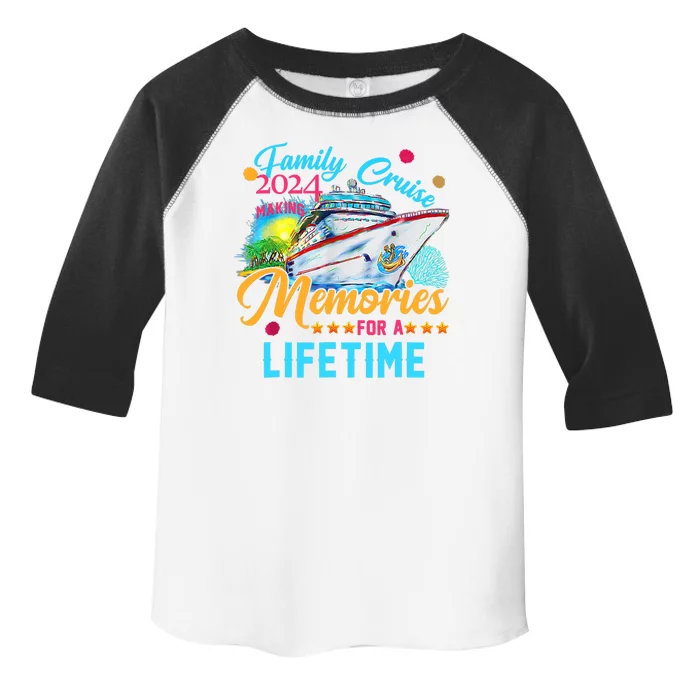 Family Cruise 2024 Making Memories For A Lifetime Toddler Fine Jersey T-Shirt