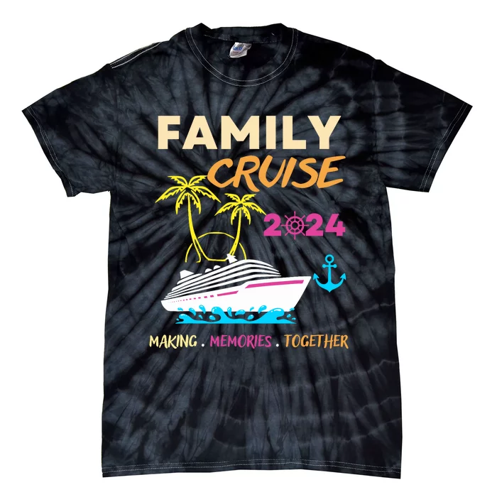 Family Cruise 2024 Making Memories Summer Matching Vacation Tie-Dye T-Shirt