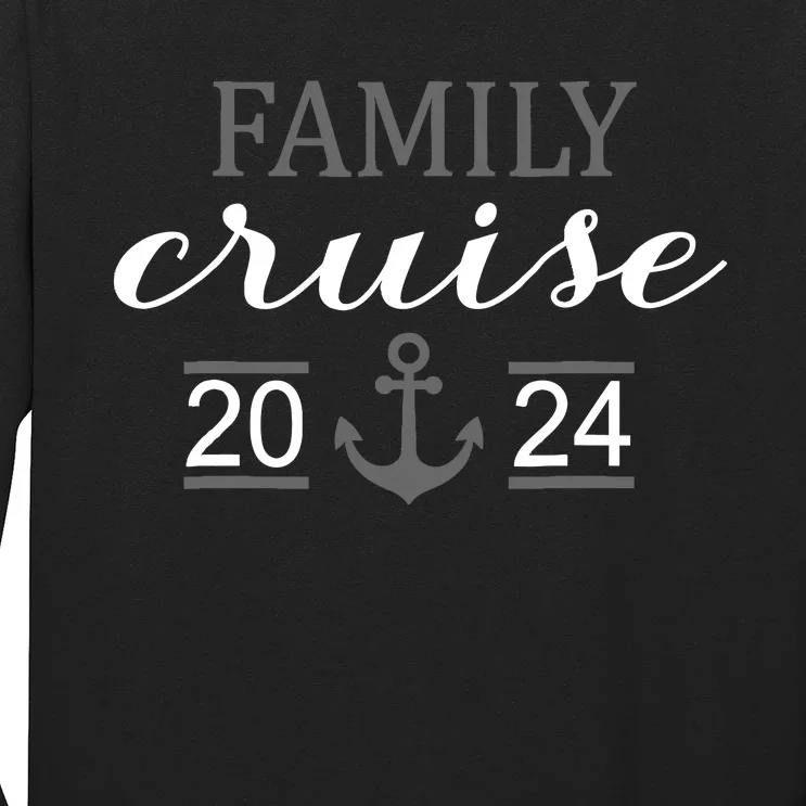 Family Cruise 2024 Family Vacation Matching For Cruise 2024 Long Sleeve Shirt