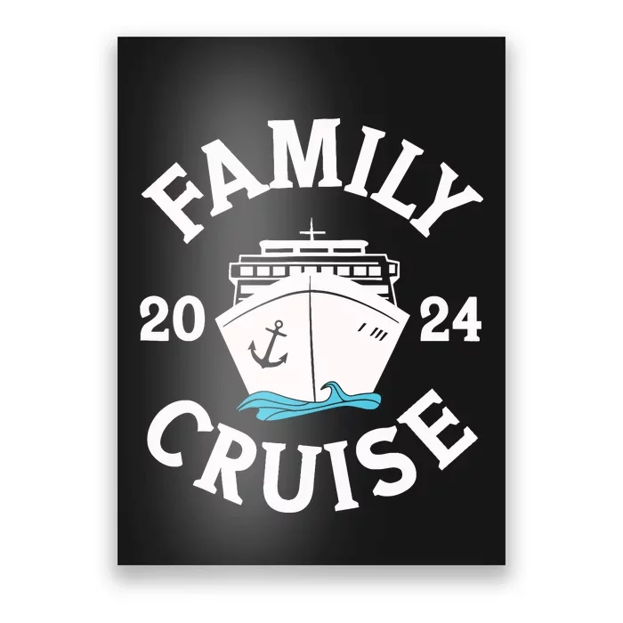 Family Cruise 2024 Cruise Family Matching Group Squad 2024 Poster