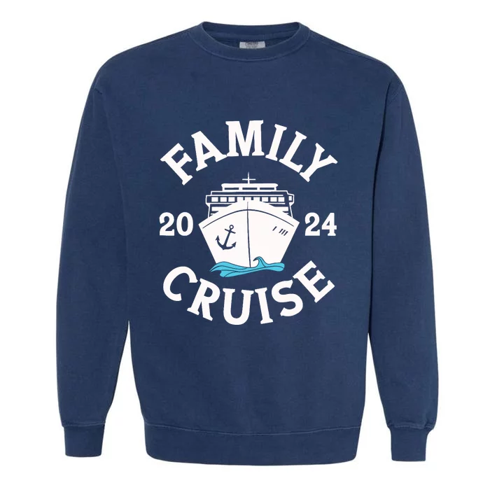 Family Cruise 2024 Cruise Family Matching Group Squad 2024 Garment-Dyed Sweatshirt