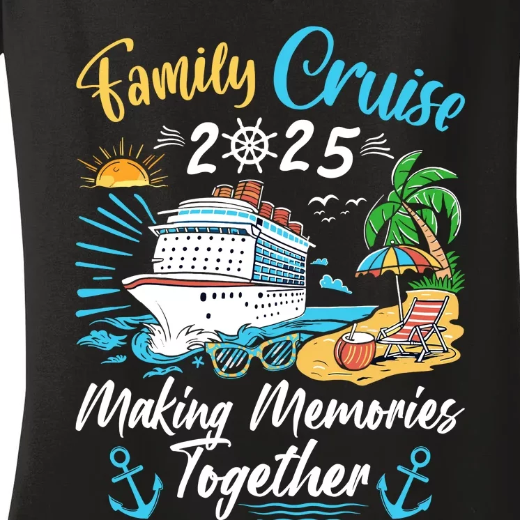 Family Cruise 2025 Family Matching Cruise Vacation Party Women's V-Neck T-Shirt