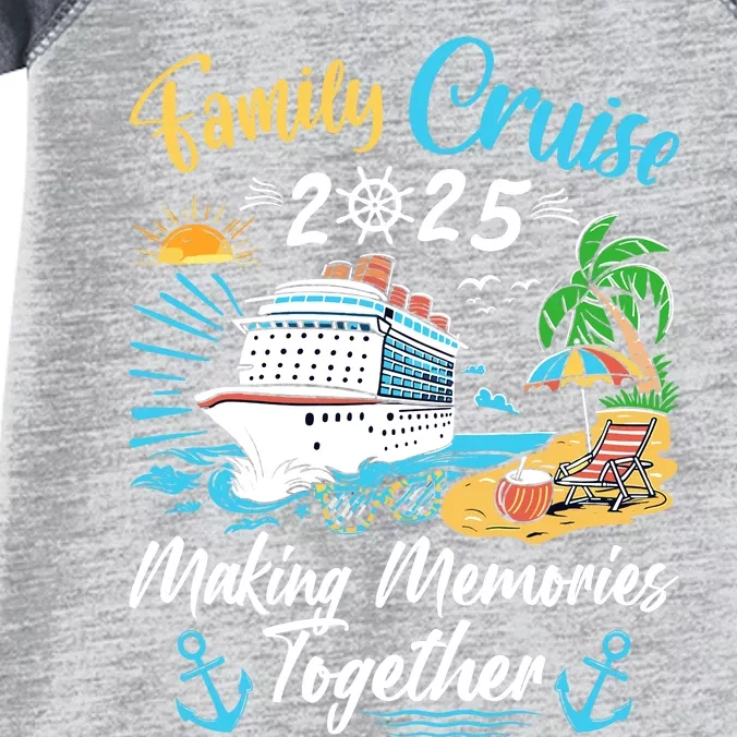 Family Cruise 2025 Family Matching Cruise Vacation Party Infant Baby Jersey Bodysuit