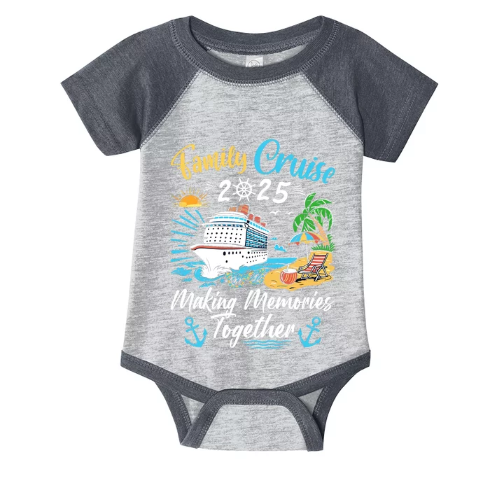 Family Cruise 2025 Family Matching Cruise Vacation Party Infant Baby Jersey Bodysuit