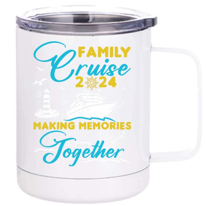 Family Cruise 2024 Making Memories Together Summer Trip Ship Front & Back 12oz Stainless Steel Tumbler Cup