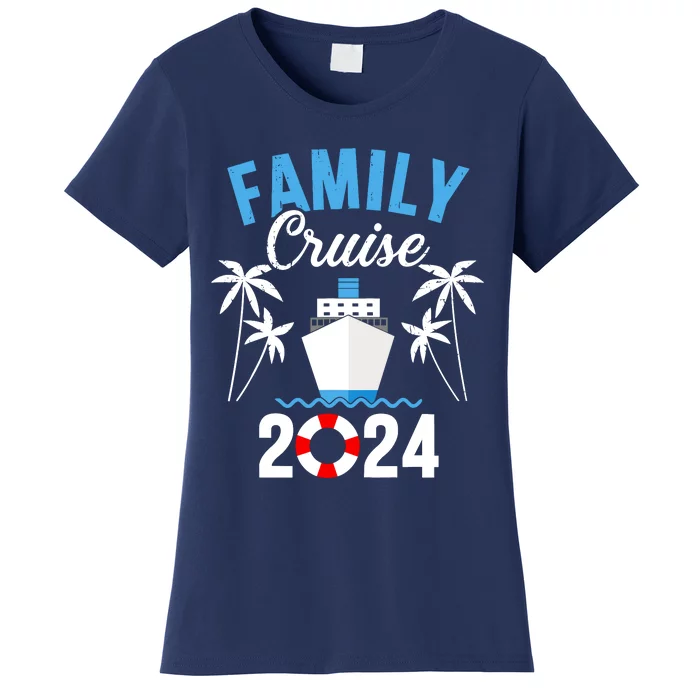 Family Cruise 2024 For Cruising Ship Vacation Women's T-Shirt