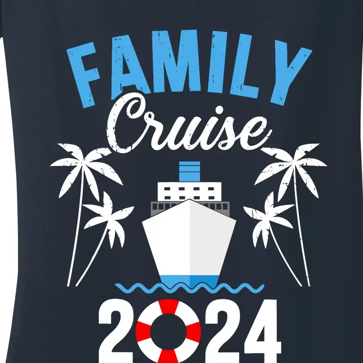 Family Cruise 2024 For Cruising Ship Vacation Women's V-Neck T-Shirt