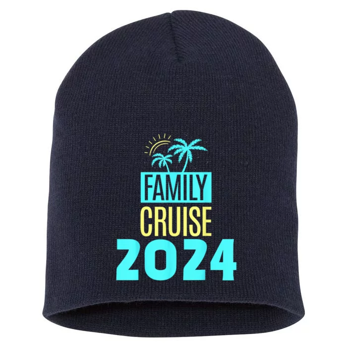 Family Cruise 2024 Travel Ship Vacation Short Acrylic Beanie