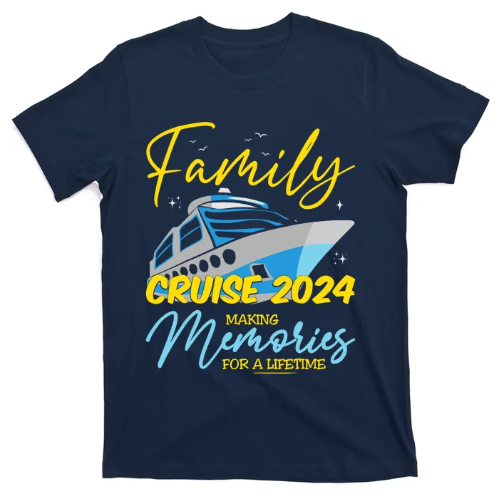 Family Cruise 2024 Sailing Cruising Vacation 2024 TShirt TeeShirtPalace