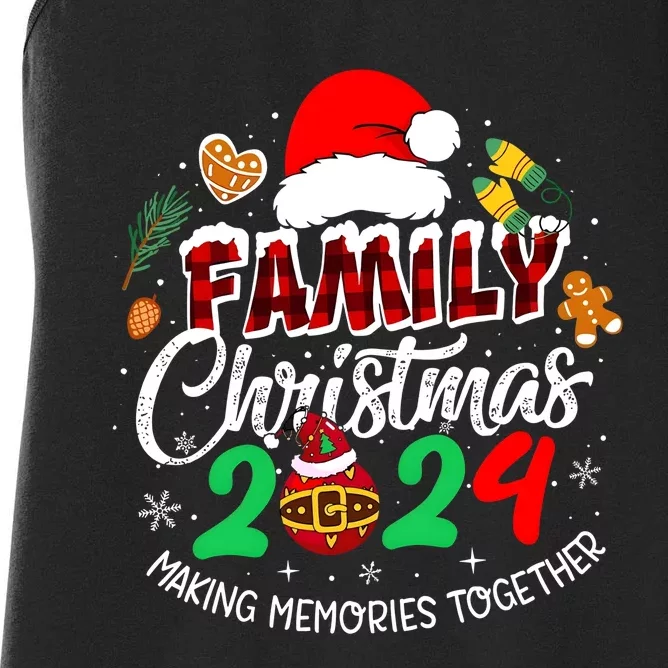 Family Christmas 2024 Making Memories Together Matching Family Women's Racerback Tank