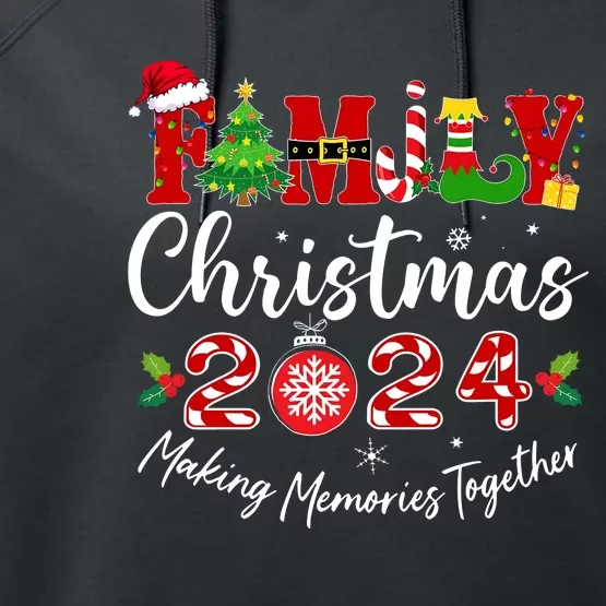 Family Christmas 2024 Making Memories Together Matching Family Performance Fleece Hoodie