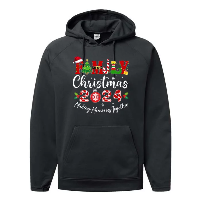 Family Christmas 2024 Making Memories Together Matching Family Performance Fleece Hoodie