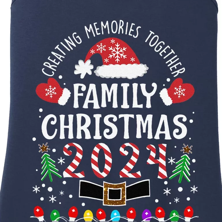 Family Christmas 2024 Creating Memories Together Ladies Essential Tank