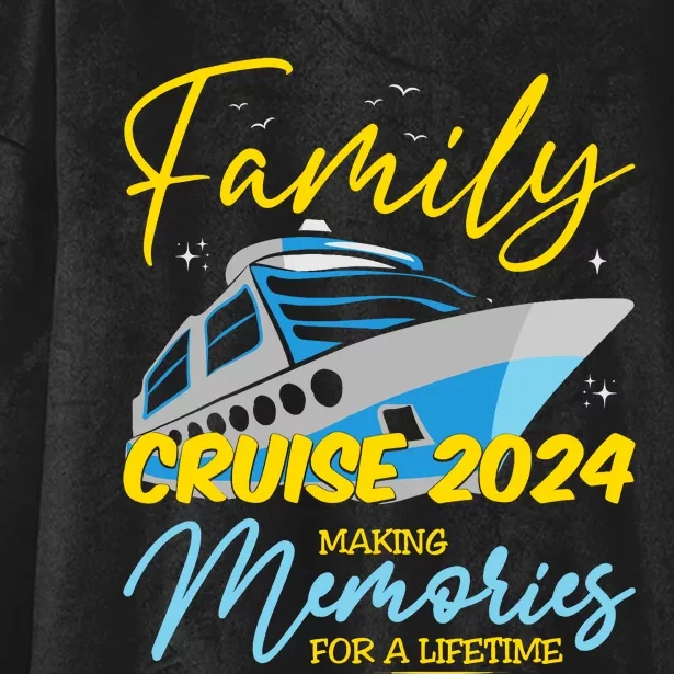 Family Cruise 2024 Sailing Cruising Vacation 2024 Hooded Wearable Blanket