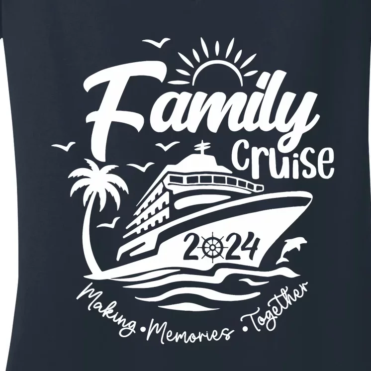 Family Cruise 2024 Family Vacation Making Memories Together Women's V-Neck T-Shirt