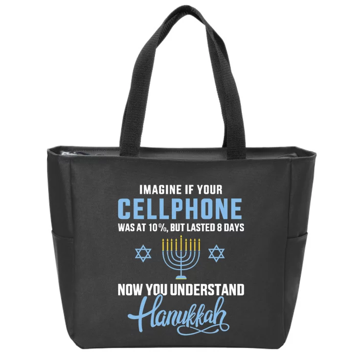 Funny cellphone 8 days understand jewish Hanukkah Chanukah Zip Tote Bag