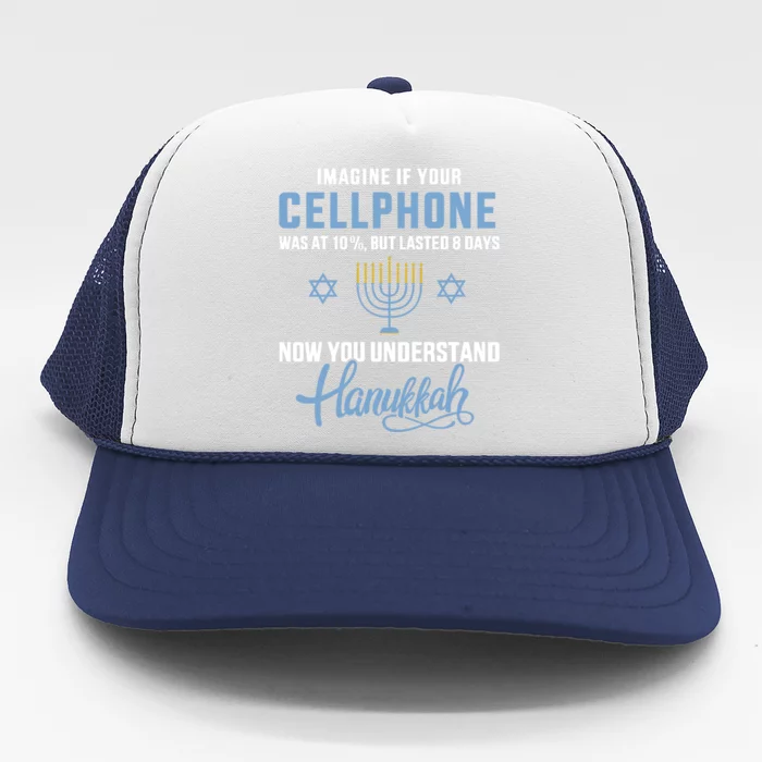 Funny Cellphone 8 Days Understand Jewish Hanukkah Chanukah Trucker Hat