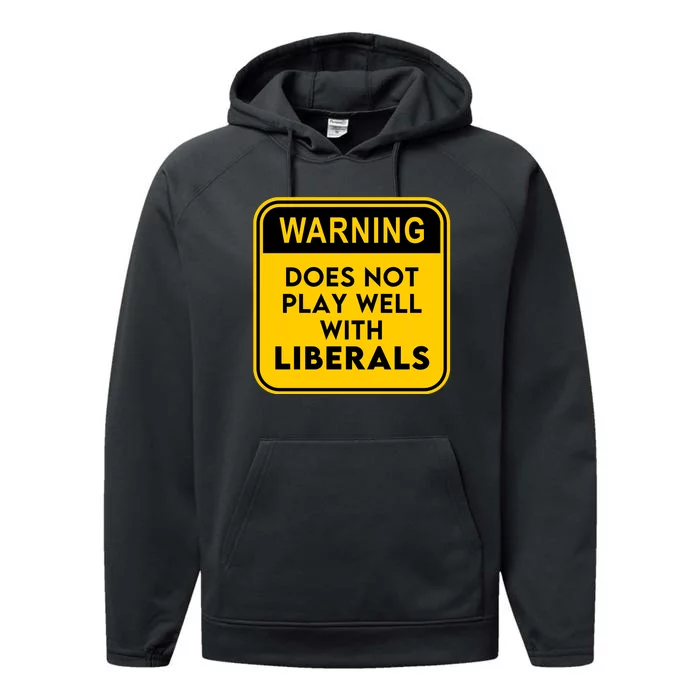 Funny Conservative Anti Liberal Performance Fleece Hoodie