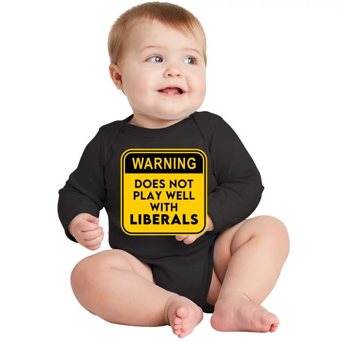 Funny Conservative Anti Liberal Baby Long Sleeve Bodysuit