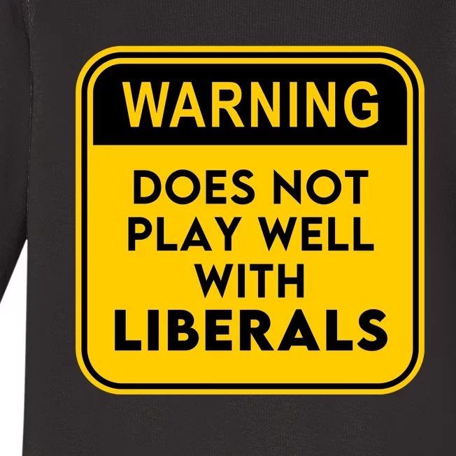 Funny Conservative Anti Liberal Baby Long Sleeve Bodysuit