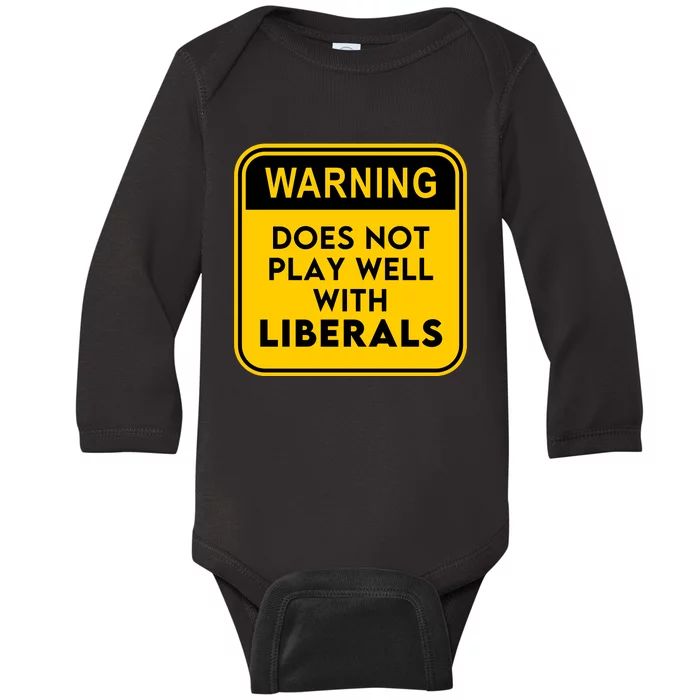 Funny Conservative Anti Liberal Baby Long Sleeve Bodysuit