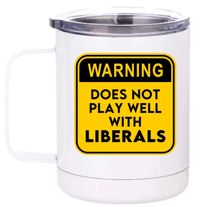 Funny Conservative Anti Liberal Front & Back 12oz Stainless Steel Tumbler Cup