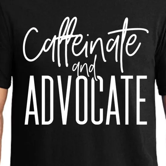 Funny Caffeinate And Advocate Cool Gift Best Gift Idea For Sped Funny Gift Pajama Set