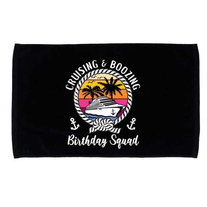 Funny Cruising And Boozing Birthday Cruise Birthday Squad Microfiber Hand Towel