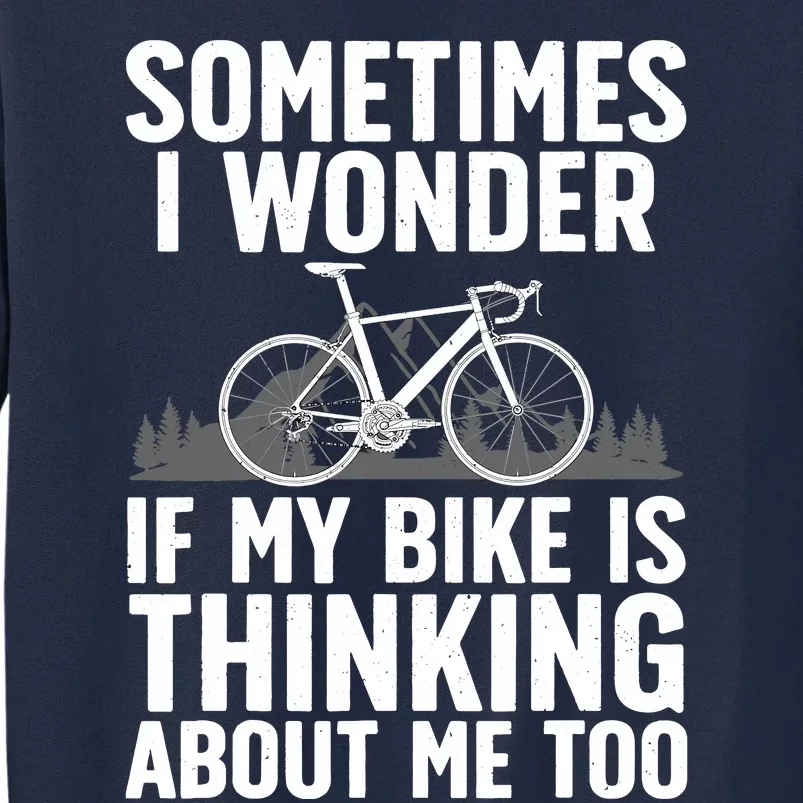 Funny Cycling Art For Bike Rider Track Racing Tall Sweatshirt