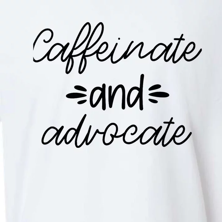 Funny Caffeinate and Advocate - best gifts idea for SPED Sueded Cloud Jersey T-Shirt