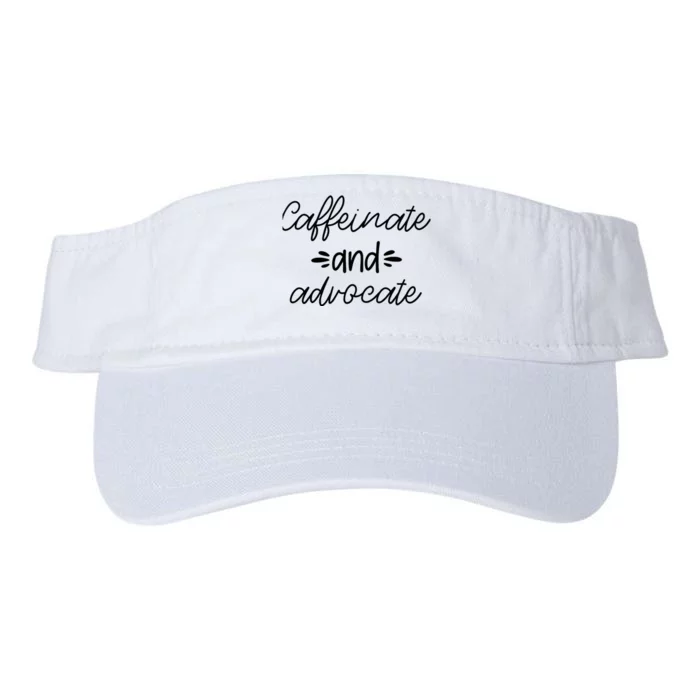 Funny Caffeinate and Advocate - best gifts idea for SPED Valucap Bio-Washed Visor