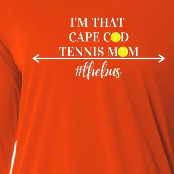 Funny Cute And Humorous I'm That Cape Cod Tennis Mom 'S Gift Cooling Performance Long Sleeve Crew