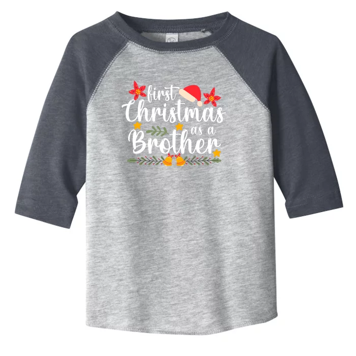 First Christmas As A Brother Funny Xmas Christmas Toddler Fine Jersey T-Shirt