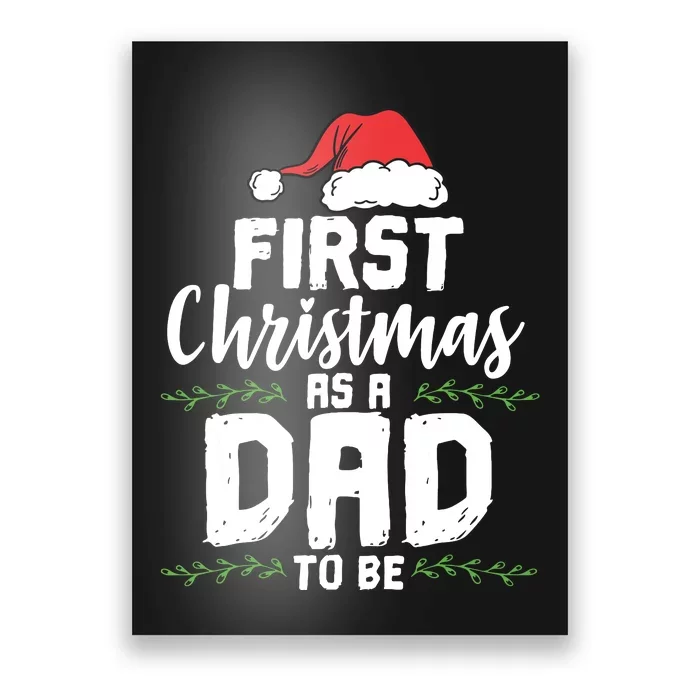 First Christmas As A Daddy To Be Future Father Xmas Gift Poster