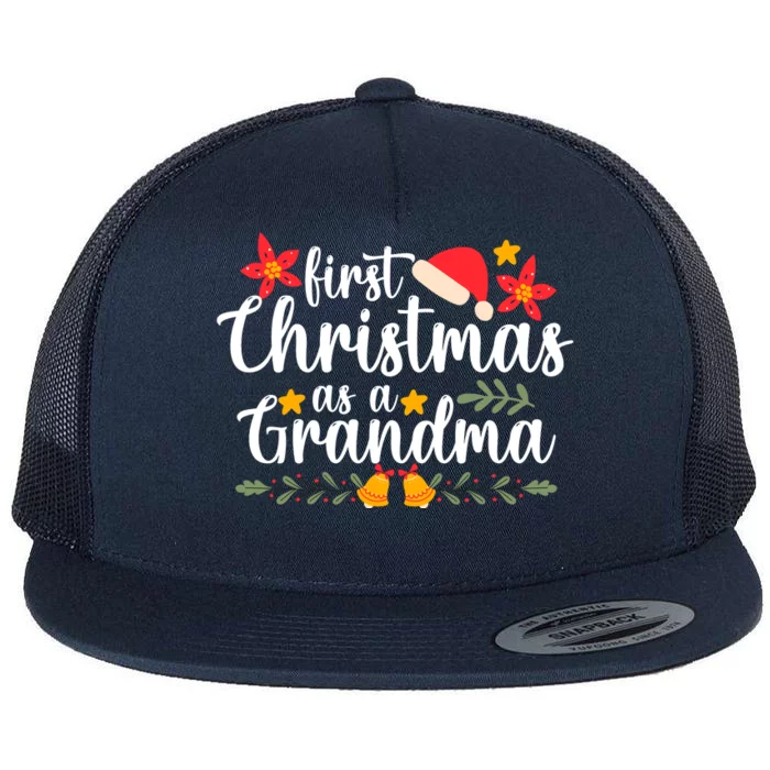 First Christmas As A Grandma Funny Xmas Christmas Grandma Flat Bill Trucker Hat